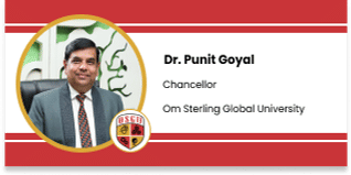 Om Sterling Global University, Haryana, Chancellor: Dr. Punit Goyal Interview